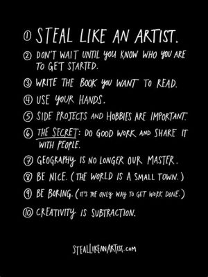  「Steal Like an Artist」：一種以藝術家的眼光看待時間管理的妙思！